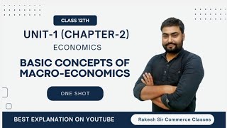 CLASS 12th economics chapter 02 BASICS CONCEPTS OF MACROECONOMICS one shot explain in easiest ways [upl. by Kilgore899]