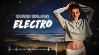 Burak Balkan  Electro  Original Mix [upl. by Adlesirhc729]