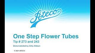 Ateco Flower Tips Tubes 273 243 Final [upl. by Cristian]