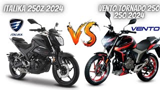 Italika 250z 2024 Vs Vento Tornado 250 2024😱  ¿Cuál Comprarías😬  Vale la Pena💯 [upl. by Skye]