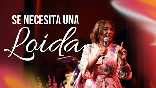 SE NECESITA UNA LOIDA  PASTORA LOIDA TEJERA [upl. by Cynth]