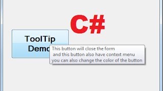 C Tutorial 99 How To Add ToolTips To Controls On A Windows Form in C [upl. by Gere]