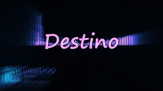 Destino  Saklert audio [upl. by Troth]