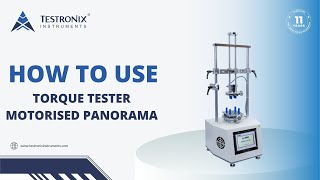 How to Use Torque Tester Motorised Panorama [upl. by Arodal]