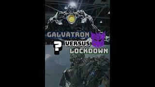 galvatron vs lockdown transformersvsshorts [upl. by Ellmyer]