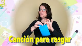 Canción para acompañar el rasgado con los peques Estimulación infantil Motricidad fina [upl. by Rico]