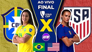 🇧🇷 BRASIL 0x1 ESTADOS UNIDOS 🇺🇸  FINAL 🏆  COPA OURO FEMININA  AO VIVO COM IMAGENS DO ESTÚDIO [upl. by Ainnek]