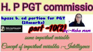 Concept of important variable intellegence part 2बुद्धि b Ed portion for pgt commision hppsc [upl. by Tayyebeb745]