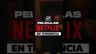 Las 5 Películas en tendencia de Netflix LATAM  6 Oct 2024 [upl. by Ninnetta393]