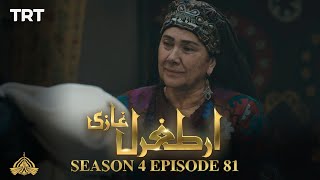 Ertugrul Ghazi Urdu  Episode 81  Season 4 [upl. by Franni734]