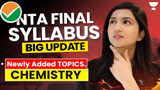 NTA Final Syllabus  Chemistry Newly Added Topics  NEET 2024  Akansha Karnwal [upl. by Meesak]