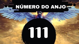 Número do anjo 111 ✨  O que significa ver esse número com frequência 111 Significando 🌌 [upl. by Ardua481]