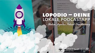 LOPODIO  Deine lokale PodcastApp 🎙📲  Jetzt für den Kracher des Jahres 2023 abstimmen 🚀 [upl. by Cott]