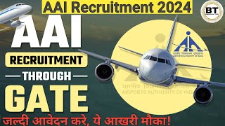 AAI Recruitment 2024AAI Recruitment 2024Through GATE 2024 For 490 VacancyJunior Executive Vacancy [upl. by Ynots]