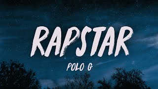 Polo G  RAPSTAR Lyrics [upl. by Marinelli]