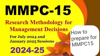 Important questions amp Tips for MMPC 15 TEE Dec 2024 Research Methodology for Management Decisions [upl. by Tager]