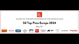 50 Top Pizza Europa 2024 Live Awards Ceremony [upl. by Zelde]