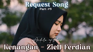 Kenangan  Ziel Ferdian  Cover Ardila Akbar [upl. by Severen]