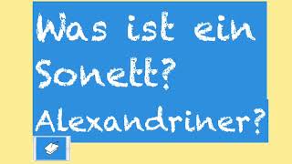 Was ist ein Sonett Alexandriner [upl. by Ziladnerb322]