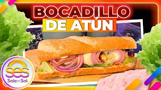 Bocadillo de atún Receta del Chef José Miguel García  Cocina Delirante  Sale el Sol [upl. by Airdnalahs]