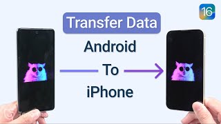 How to Transfer Data from Android to iPhone 14 [upl. by Oilenroc74]