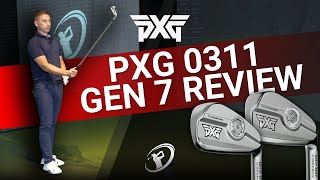 PXG 0311 GEN 7 REVIEW  The Best PXG Irons Ever [upl. by Riedel884]