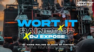 DJ CEK SOUND EXPOSE X WORTH IT X RAINDROP • YANG DI CARI CARI SLOW BASS BALAP •  ALFIN REVOLUTION [upl. by Radloff]