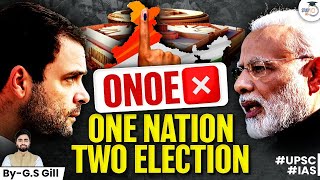 Why India Should Choose One Nation Two Elections  ONOE  Indian Democracy  UPSC GS 2  StudyIQ [upl. by Yelik518]