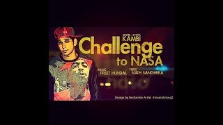 Challenge to NASA  Kambi Rajpuria  The Song which changed Kambi Life  Punjabi Songs [upl. by Arica]