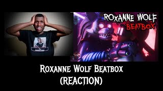 Roxanne Wolf Beatbox REACTION  TL Productions [upl. by Benoite]