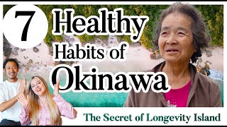 7 Healthy Habits in Okinawa Japan🇯🇵 [upl. by Fedak644]