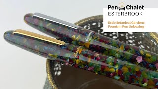 Esterbrook Estie Botanical Gardens Fountain Pen Unboxing [upl. by Ainod]