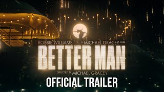 Better Man  Official Trailer 2024 Movie – Robbie Williams Michael Gracey Jonno Davies [upl. by Semreh369]