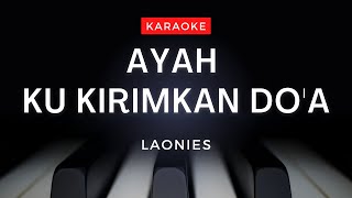 Ayah Kukirimkan doa Karaoke [upl. by Azmah]