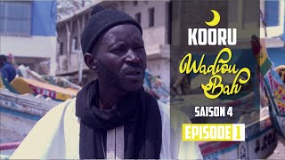 Série  Kooru Wadioubakh  Saison 4  Episode 1 [upl. by Clementis]