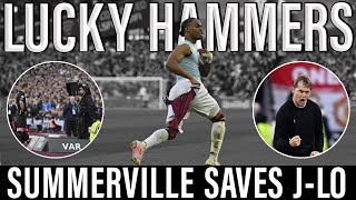 Lucky Hammers  Summerville Saves Lopetegui  Over For Ten Hag  West Ham 21 Manchester United [upl. by Nolyd298]