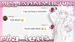 Mina exposes tiktoks   part 1  BNHA texts [upl. by Adianes]