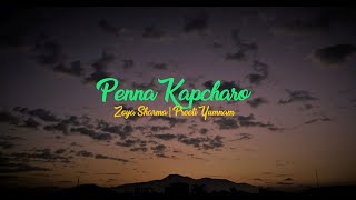 English Subtitle  Penna Kapcharo by Zora Sharma  Preeti Yumnam  Manipuri Lyrics Video [upl. by Yeleek27]