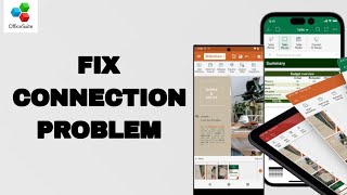 How To Fix And Solve Connection Problem On OfficeSuite App  Final Solution [upl. by Quent]