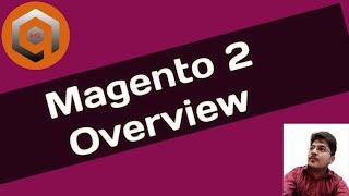 Magento 2 Overview magento magento2 [upl. by Eerbua]