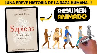 ✅ ¡Una Breve Historia de la Humanidad – Sapiens · De Animales a dioses  RESUMEN y ANÁLISIS [upl. by Wystand]