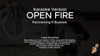 Patoranking ft Busiswa  Open Fire Karaoke Version [upl. by Kissiah]