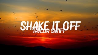 Taylor Swift  Shake It Off Taylors Version Lyric Video Mix Lyrics [upl. by Broida]