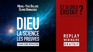 Dieu La Science Les Preuves  MichelYves BOLLORÉ amp Olivier BONNASSIES [upl. by Island]