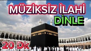 KUTSAL TOPRAKLARA YOLCULUK  MÜZİKSİZ İLAHİ DİNLE [upl. by Judye]