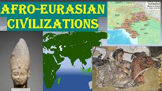 AfroEurasian Civilizations Until 1 CE The History Of Agrarian Civilizations Part 1 of 4 [upl. by Akerley]