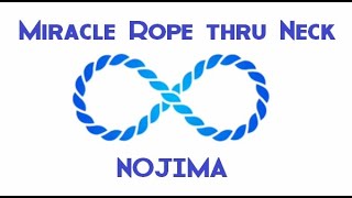 Miracle Rope thru Neck by Nojima  SEO MAGIC [upl. by Graham]