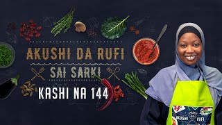 Akushi Da Rufi  Kashi Na 144  Vegetable Rice  AREWA24 [upl. by Nilerual]