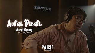 Autai Pirati  Anmol Gurung feat Sanjeev Baraili  Lyrical Video [upl. by Perceval624]