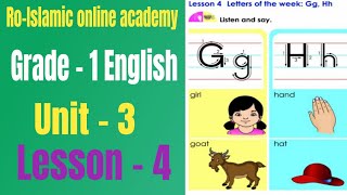 Grade 1 English Myanmar new curriculum textbook unit 3 Lesson 4 letters of the week Gg Hh [upl. by Roane]